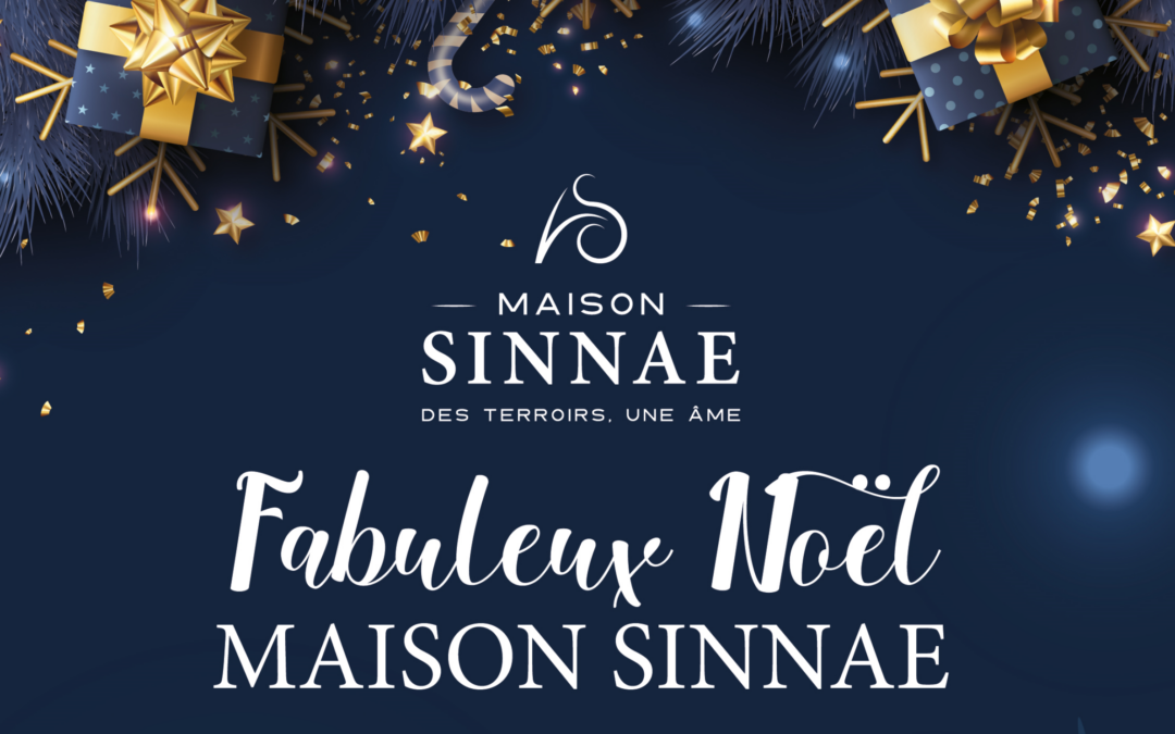 Le Fabuleux Noël de Maison Sinnae